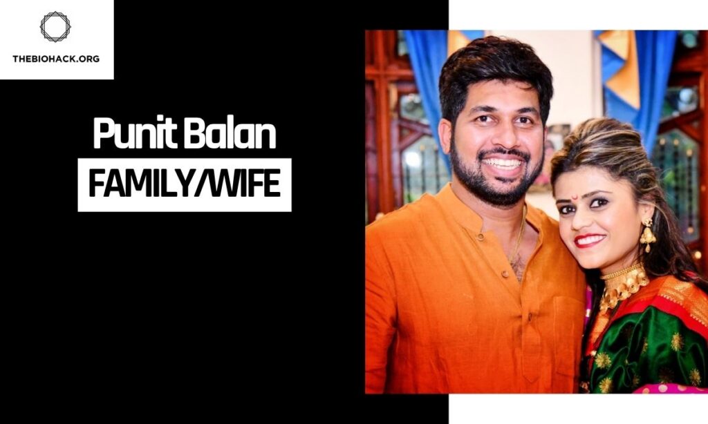 Punit Balan Family