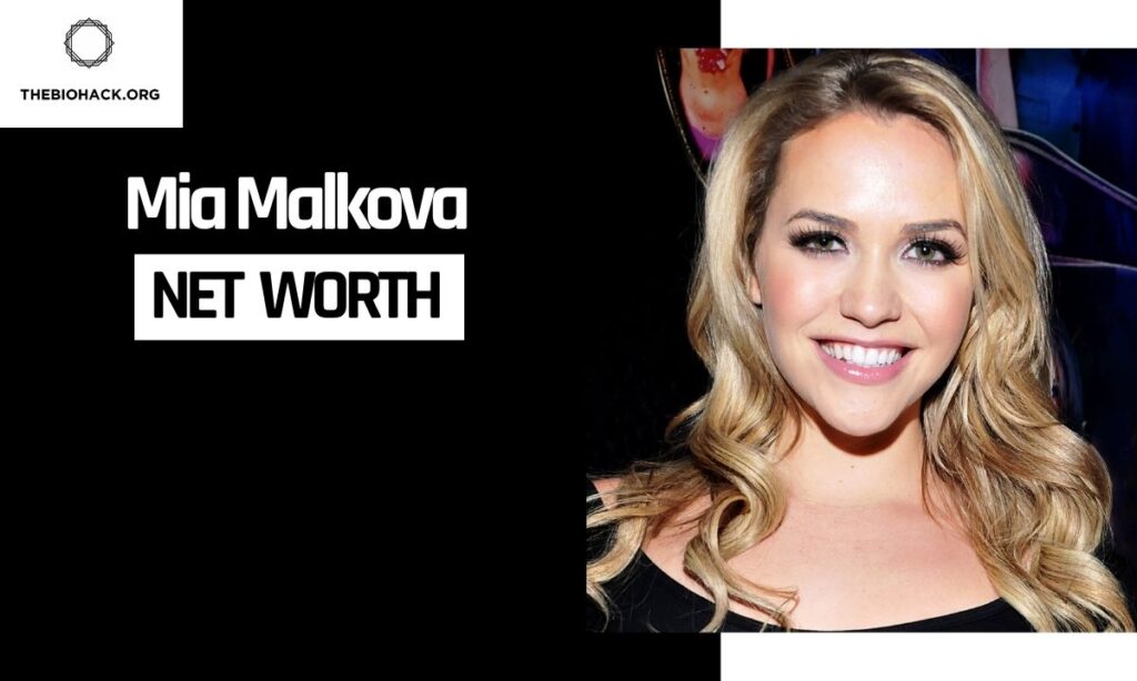 Mia Malkova Net Worth