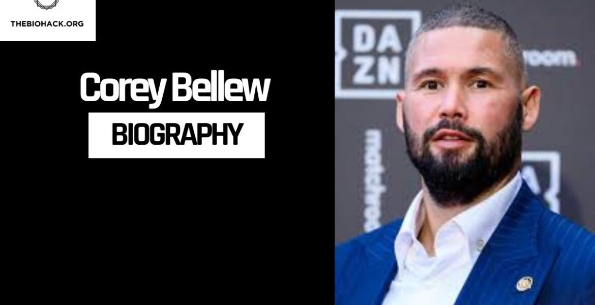 Who Is Corey Bellew? The Untold Story Behind Tony Bellew Son Future and Private Life