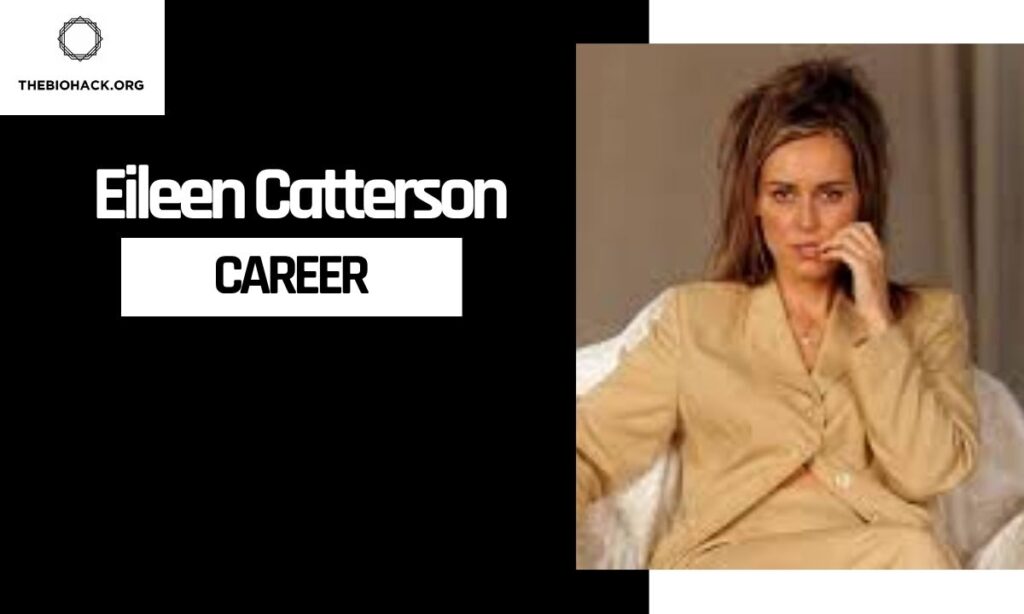 Eileen Catterson Career