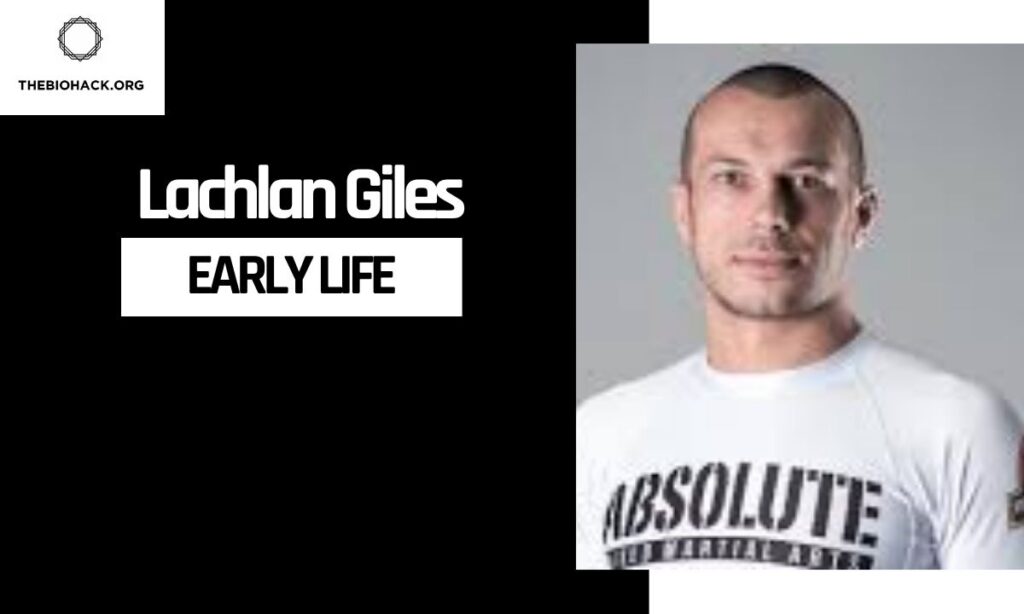 Lachlan Giles Early Life & Education