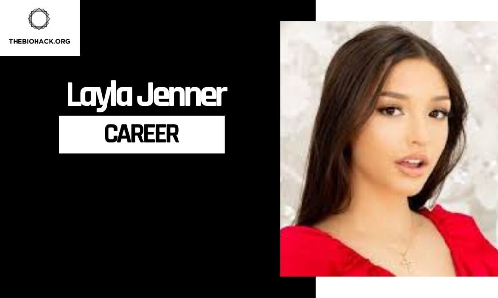Layla Jenner Career