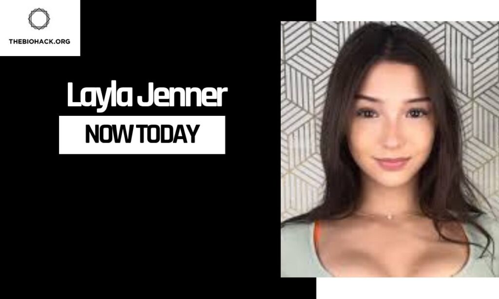 Layla Jenner Now Today