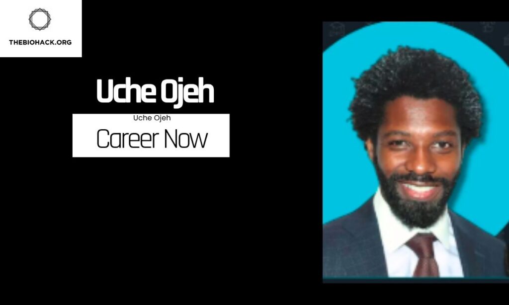 Uche Ojeh Career