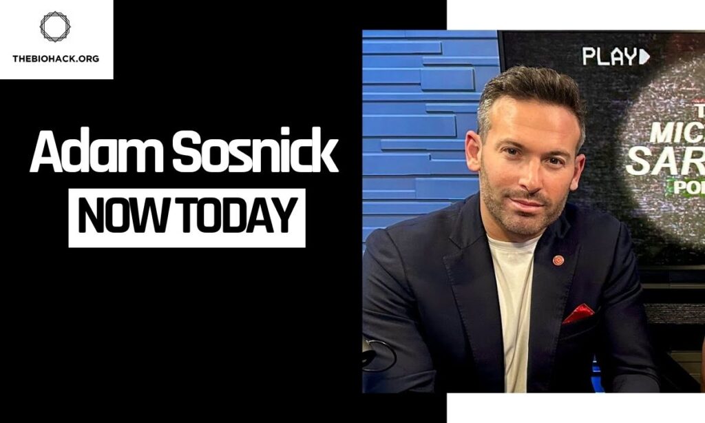 Adam Sosnick Now Today