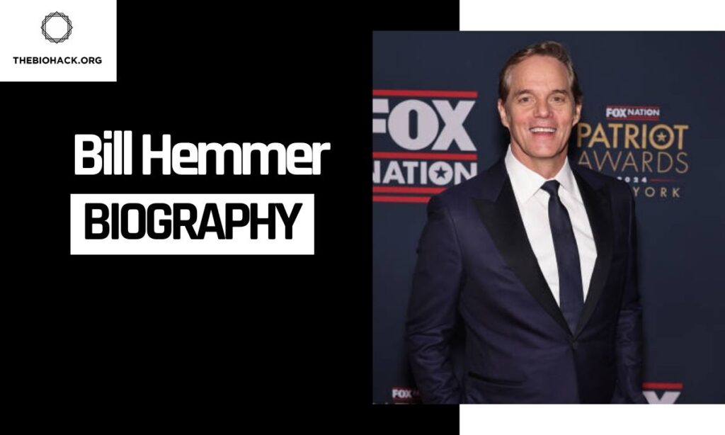 Bill Hemmer Biography