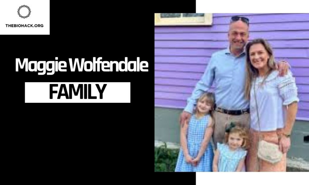 Maggie Wolfendale Family