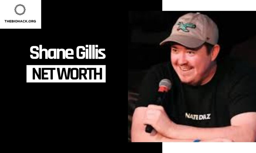Shane Gillis Net Worth