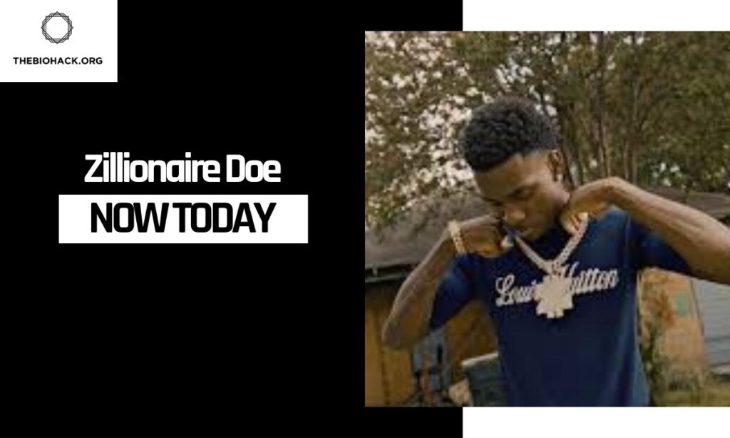 Zillionaire Doe Now Today